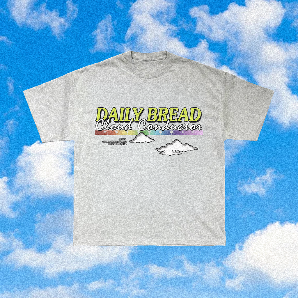 daily bread | cloud conductor t-shirt